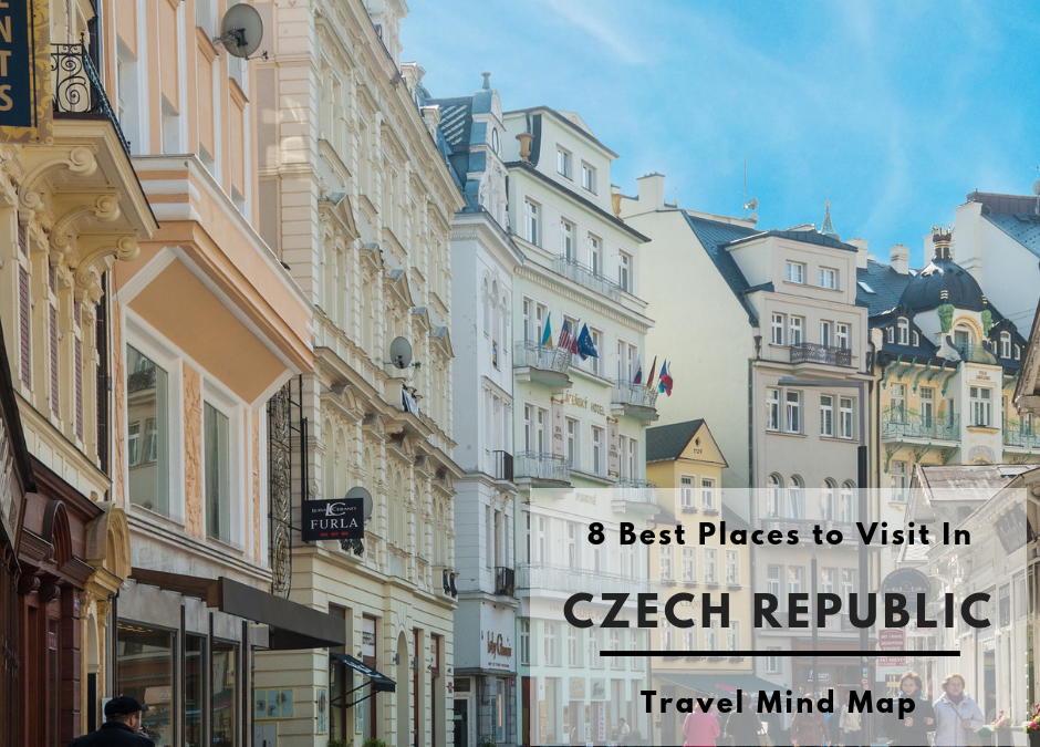 8 Top Tourist Attractions in Czech Republic- Travel Mind Map